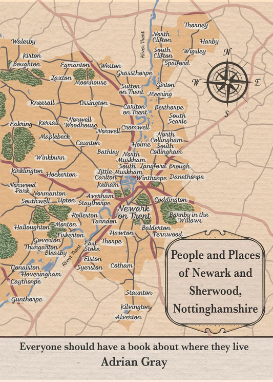 People and Places of Newark and Sherwood